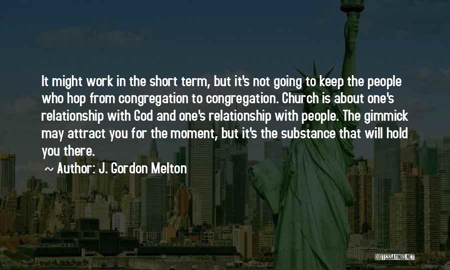 J. Gordon Melton Quotes 330031