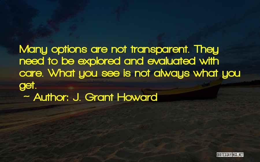 J. Grant Howard Quotes 1405373