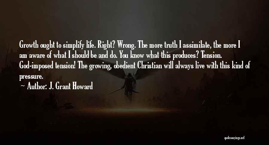 J. Grant Howard Quotes 1521114