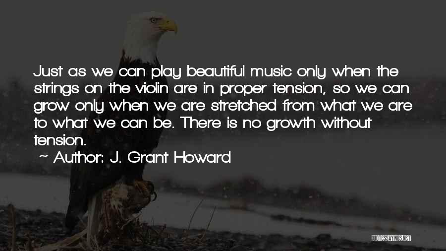 J. Grant Howard Quotes 380362