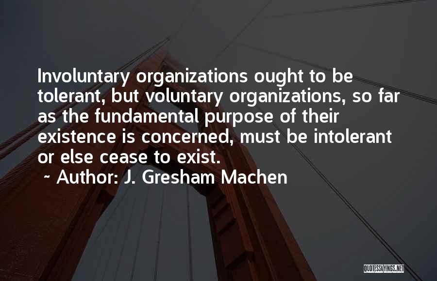 J. Gresham Machen Quotes 1400531