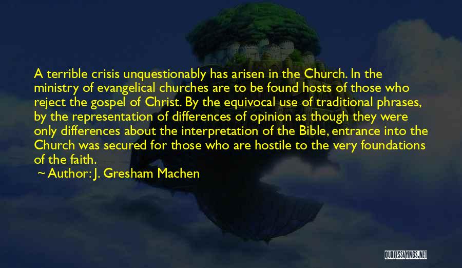 J. Gresham Machen Quotes 1568620