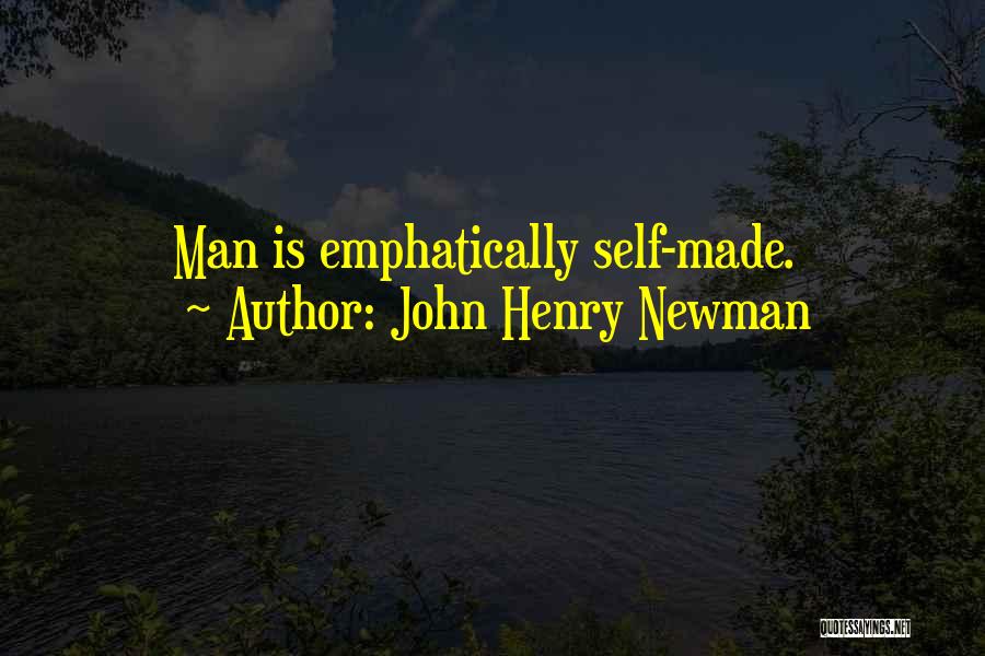 J H Newman Quotes By John Henry Newman