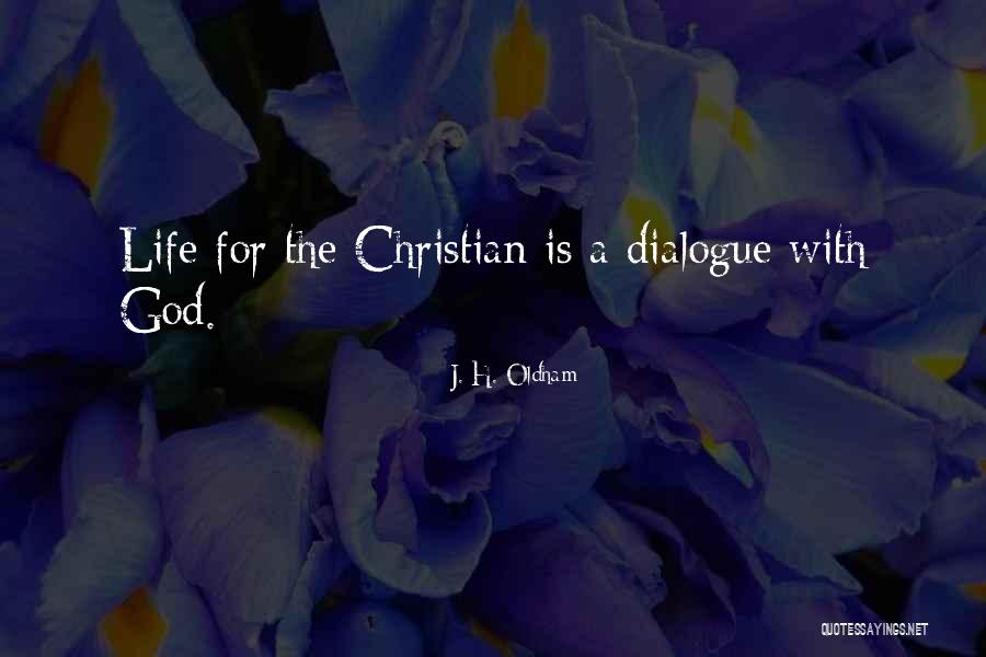 J. H. Oldham Quotes 1041123