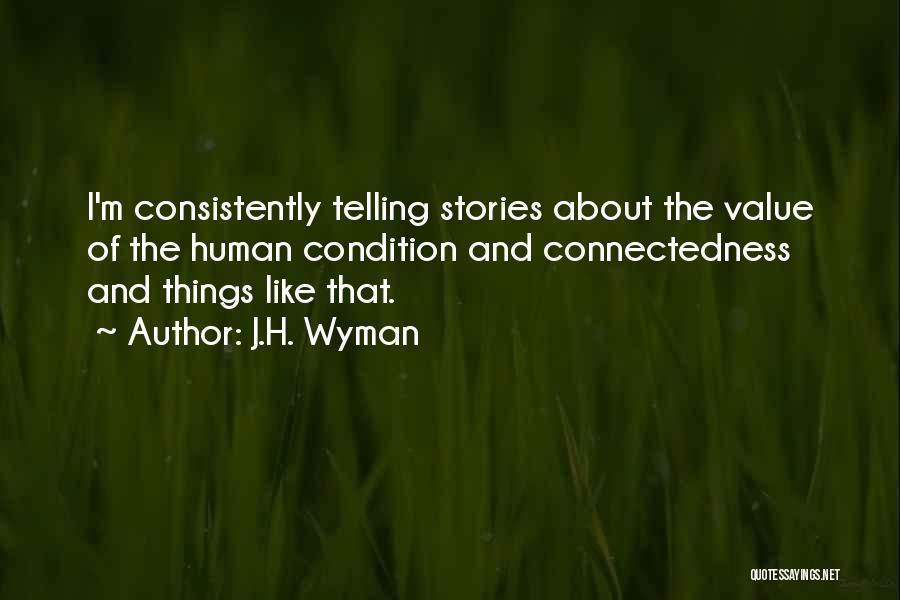 J.H. Wyman Quotes 1350869