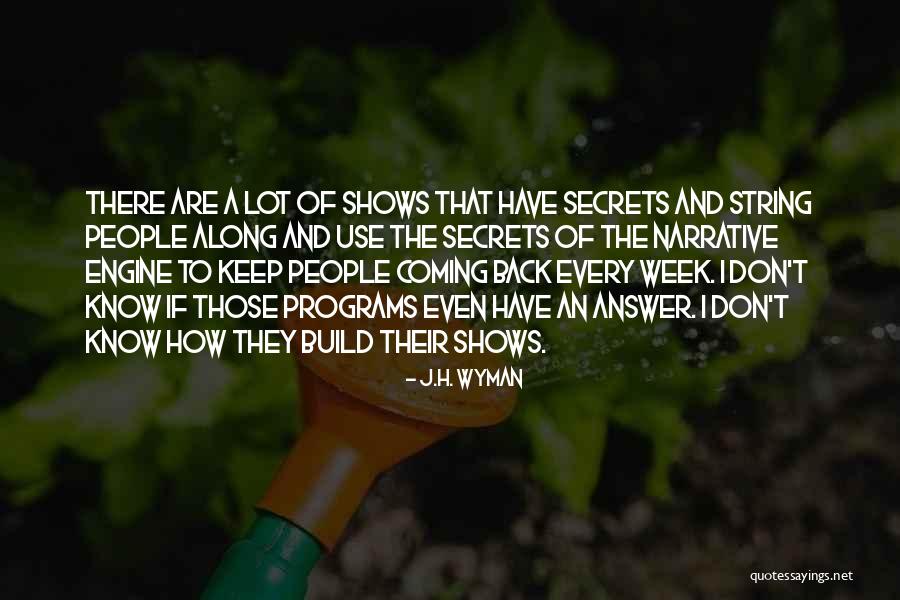 J.H. Wyman Quotes 1755077 J.H. Wyman Quotes 1755077