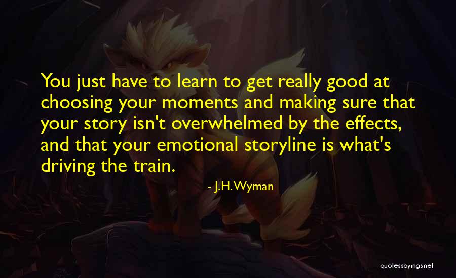 J.H. Wyman Quotes 1775926 J.H. Wyman Quotes 1775926