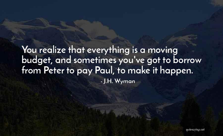 J.H. Wyman Quotes 1924383 J.H. Wyman Quotes 1924383
