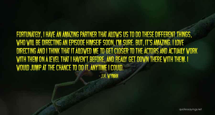 J.H. Wyman Quotes 626412 J.H. Wyman Quotes 626412