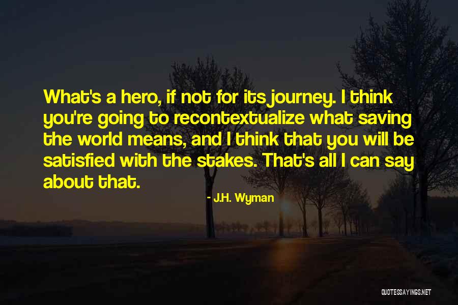 J.H. Wyman Quotes 636474 J.H. Wyman Quotes 636474