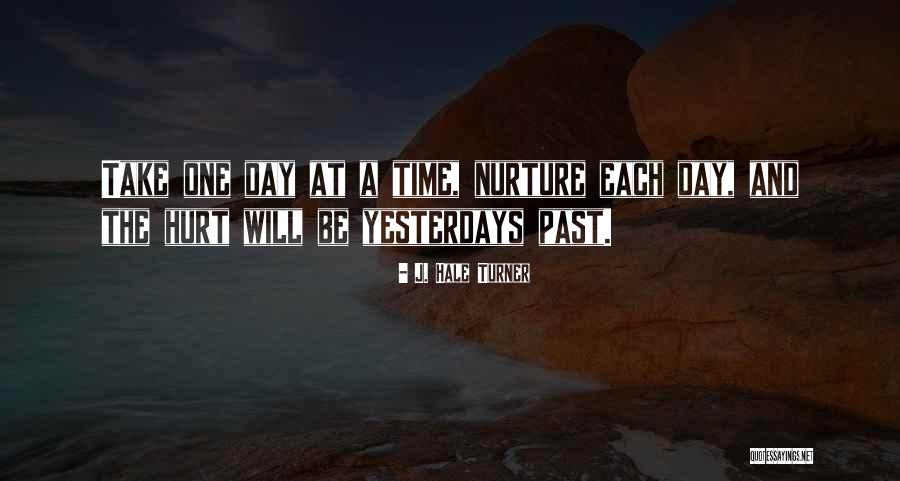 J. Hale Turner Quotes 1701495 J. Hale Turner Quotes 1701495