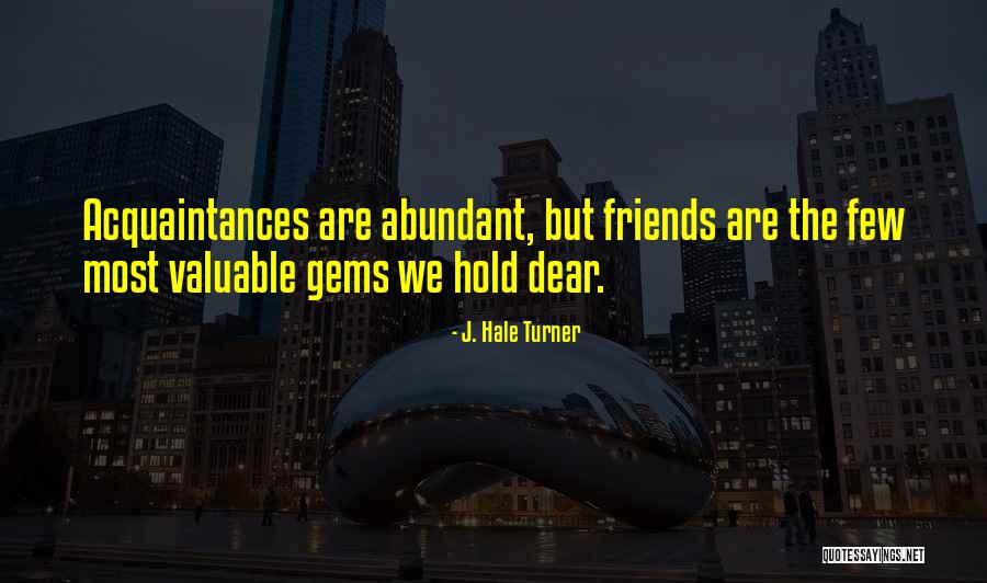 J. Hale Turner Quotes 993998 J. Hale Turner Quotes 993998