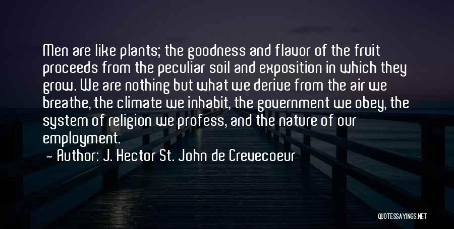 J. Hector St. John De Crevecoeur Quotes 1779353