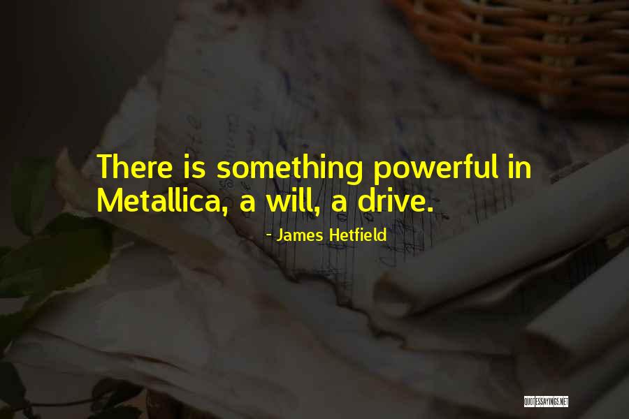 J Hetfield Quotes By James Hetfield J Hetfield Quotes By James Hetfield