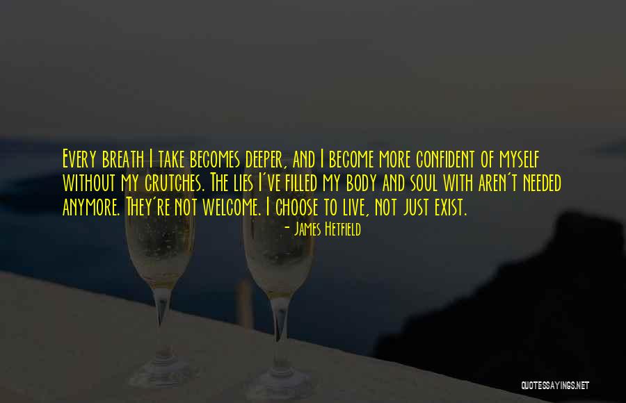 J Hetfield Quotes By James Hetfield J Hetfield Quotes By James Hetfield
