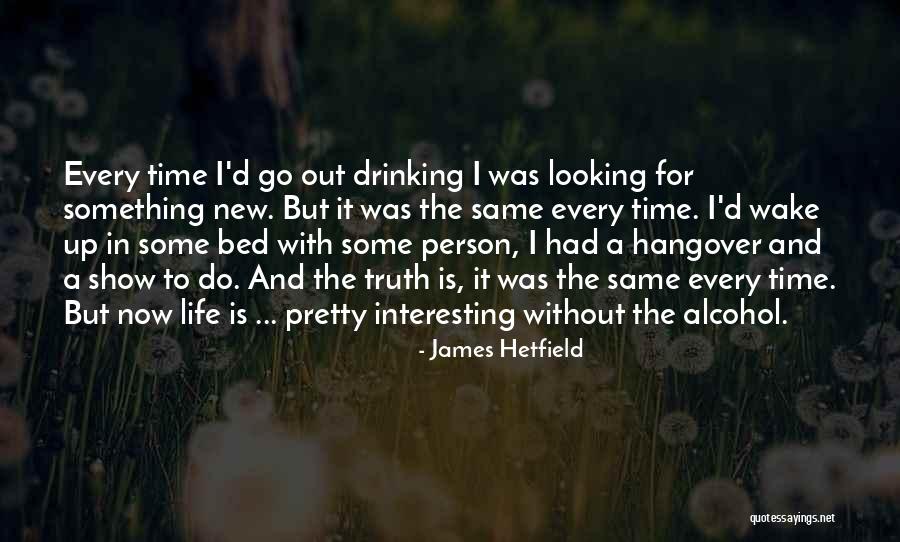 J Hetfield Quotes By James Hetfield J Hetfield Quotes By James Hetfield