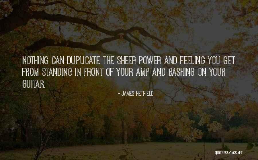 J Hetfield Quotes By James Hetfield J Hetfield Quotes By James Hetfield
