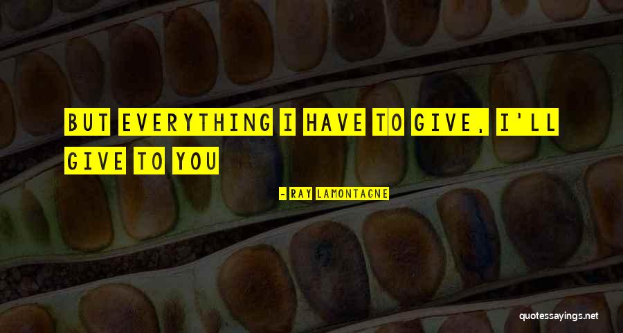 J Hope Lyrics Quotes By Ray Lamontagne J Hope Lyrics Quotes By Ray Lamontagne