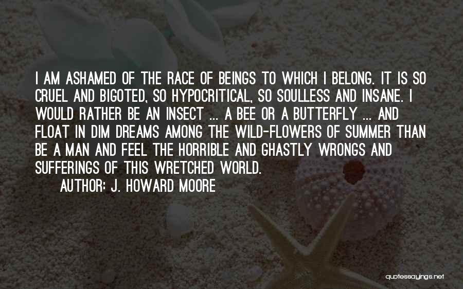 J. Howard Moore Quotes 1509037