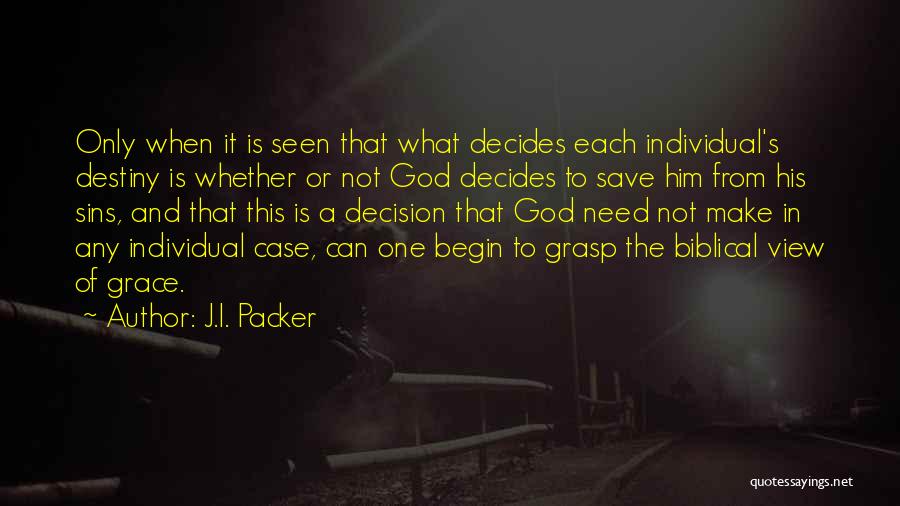 J.I. Packer Quotes 1116382