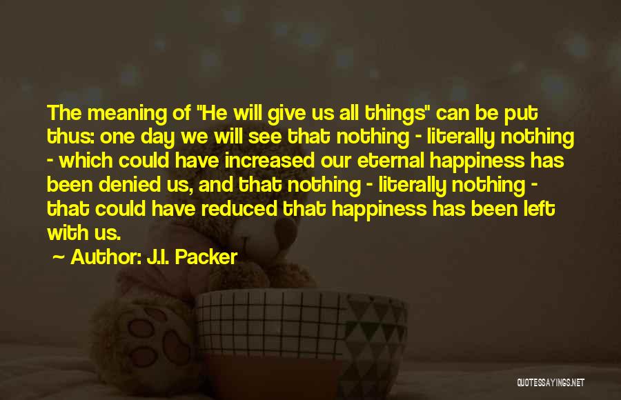 J.I. Packer Quotes 1373542