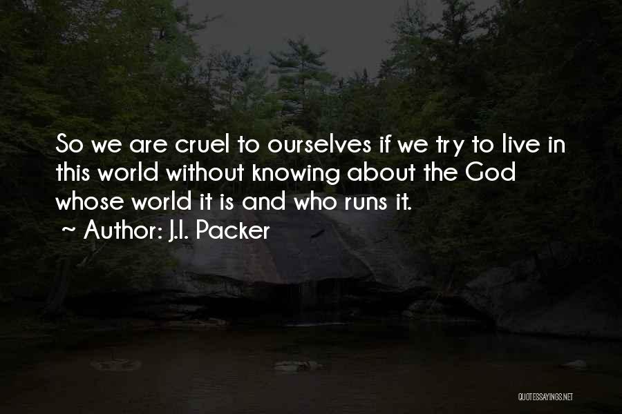 J.I. Packer Quotes 1649219