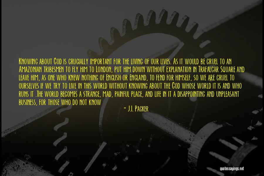 J.I. Packer Quotes 1726846 J.I. Packer Quotes 1726846