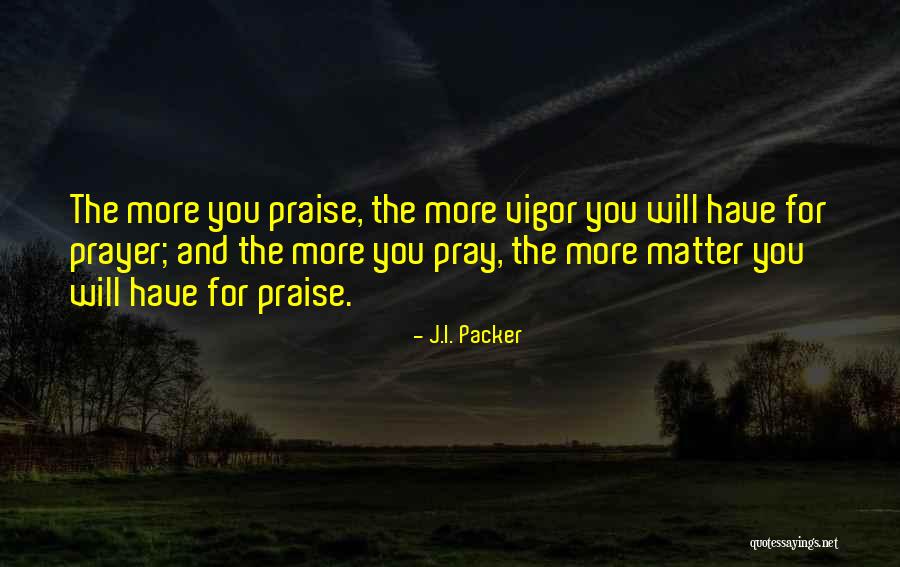 J.I. Packer Quotes 2133806 J.I. Packer Quotes 2133806
