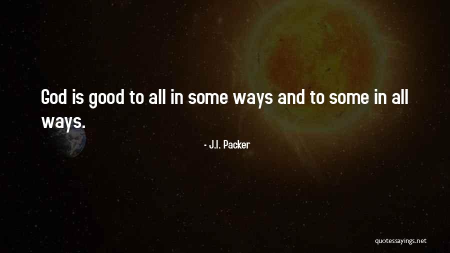 J.I. Packer Quotes 277873 J.I. Packer Quotes 277873