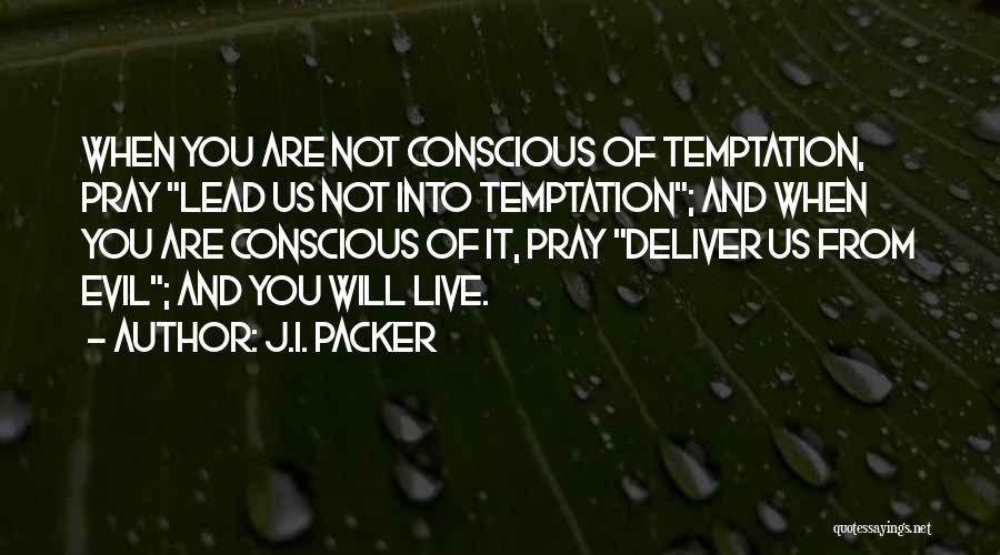 J.I. Packer Quotes 621491