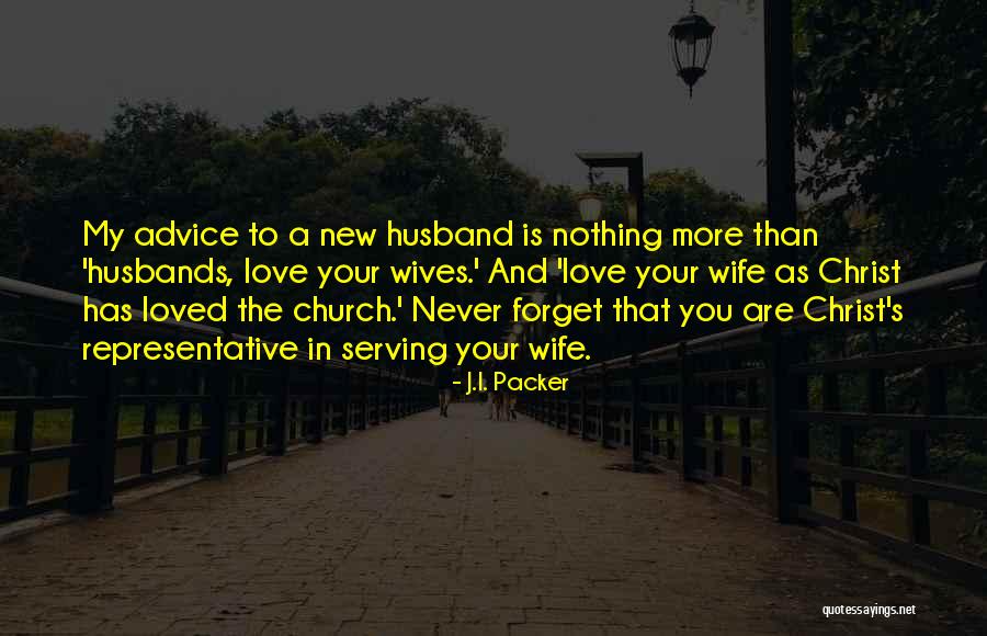 J.I. Packer Quotes 883302 J.I. Packer Quotes 883302