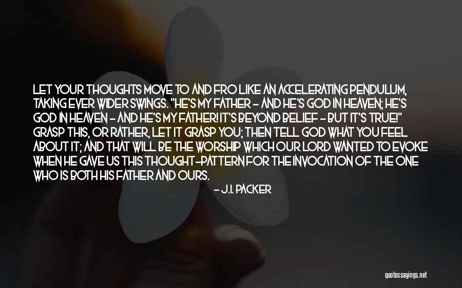 J.I. Packer Quotes 988191 J.I. Packer Quotes 988191