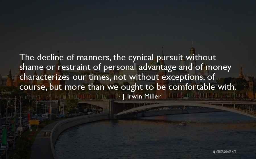 J. Irwin Miller Quotes 1969409 J. Irwin Miller Quotes 1969409