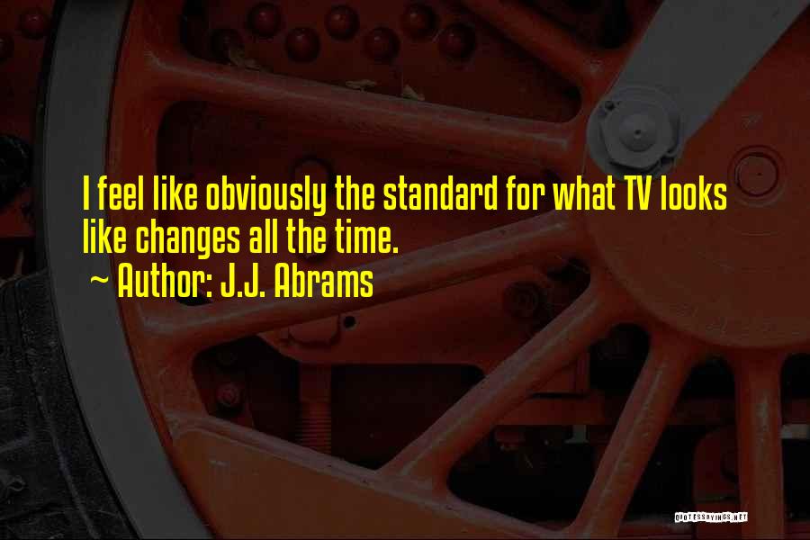 J.J. Abrams Quotes 1097341