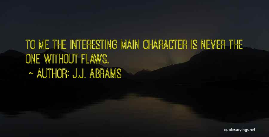 J.J. Abrams Quotes 1107793