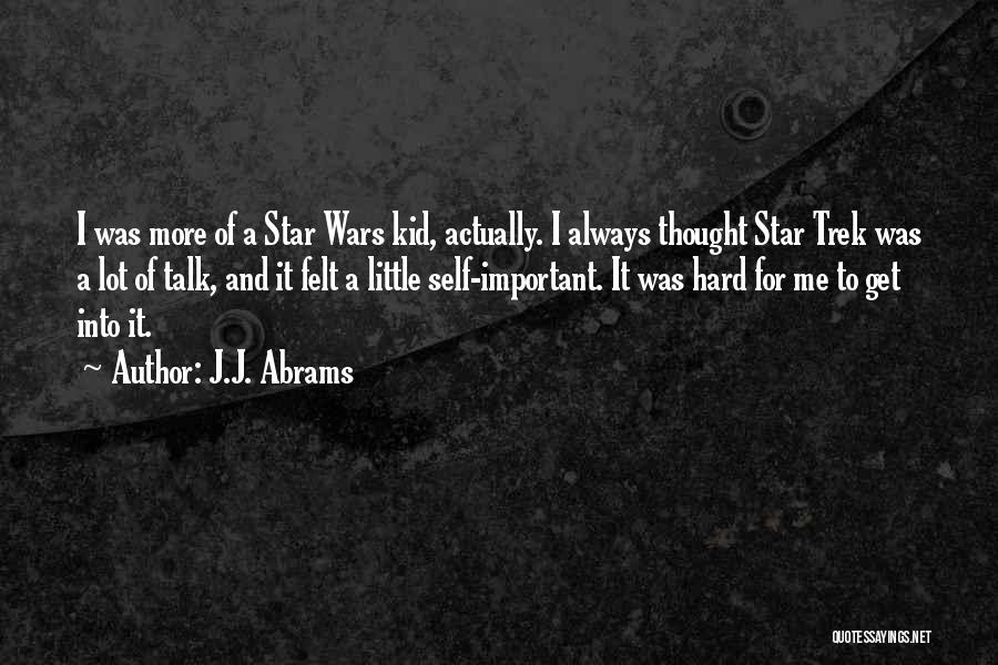 J.J. Abrams Quotes 1206942