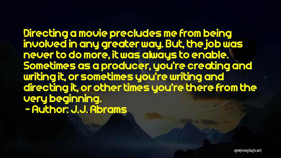 J.J. Abrams Quotes 1308771