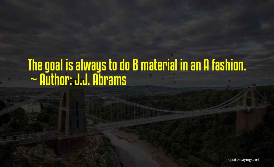 J.J. Abrams Quotes 1720475