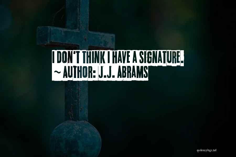 J.J. Abrams Quotes 571596