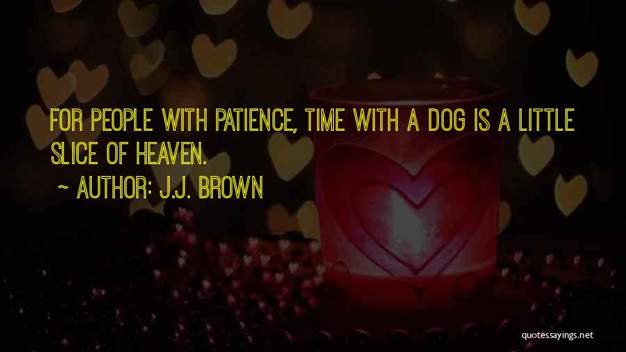 J.J. Brown Quotes 1349084