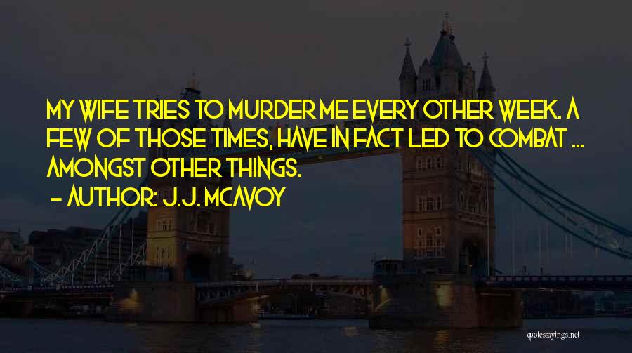 J.J. McAvoy Quotes 1073123