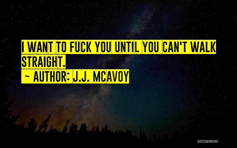 J.J. McAvoy Quotes 1125245