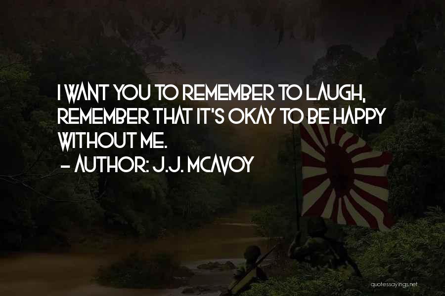 J.J. McAvoy Quotes 1353046