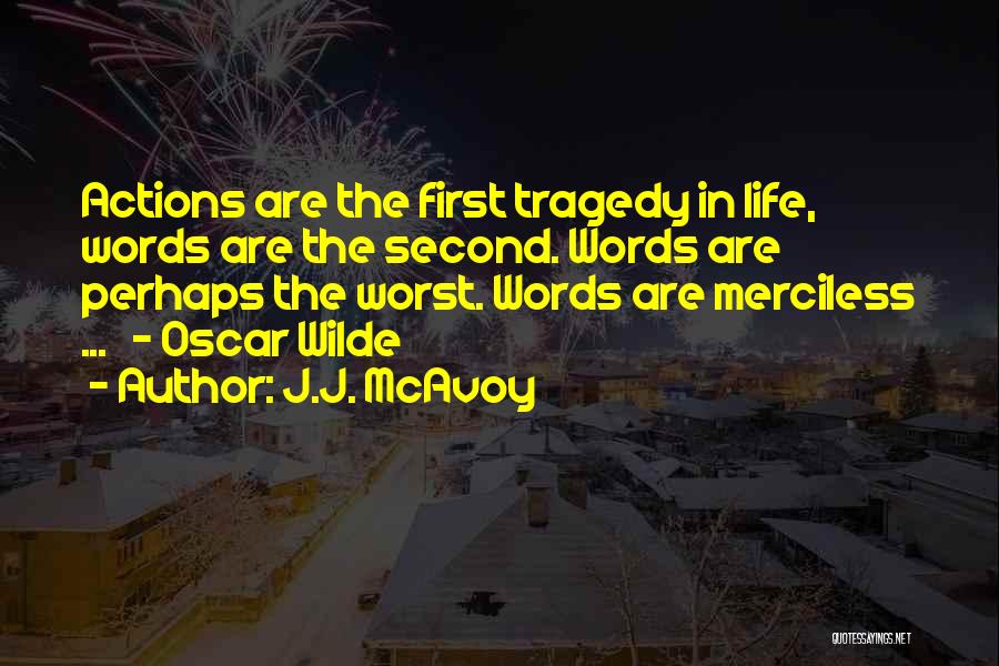 J.J. McAvoy Quotes 1797281