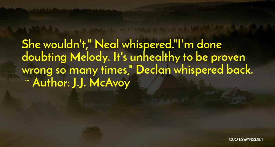 J.J. McAvoy Quotes 1826647