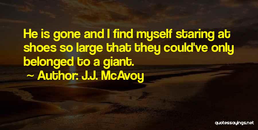 J.J. McAvoy Quotes 445101