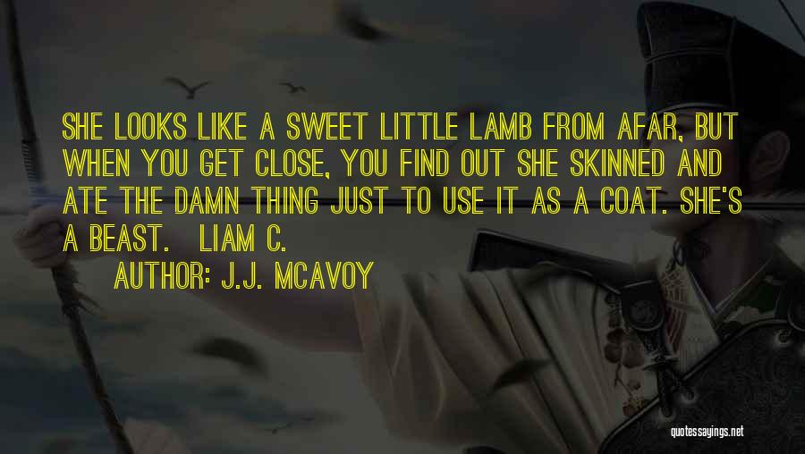 J.J. McAvoy Quotes 621413