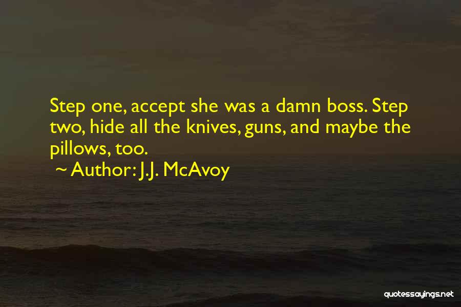 J.J. McAvoy Quotes 884717