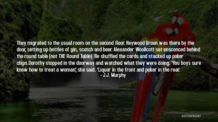 J.J. Murphy Quotes 868165