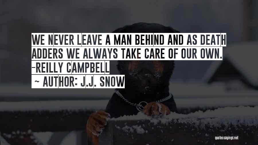 J.J. Snow Quotes 1579879